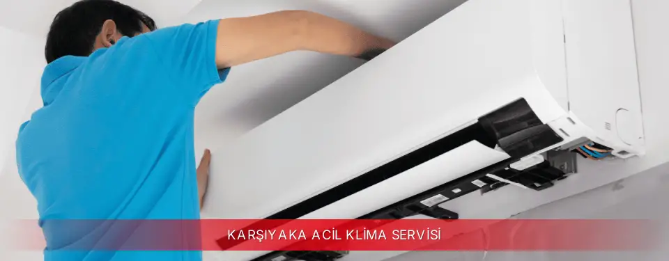 Karşıyaka İlçemi ECA Acil Klima Servisi